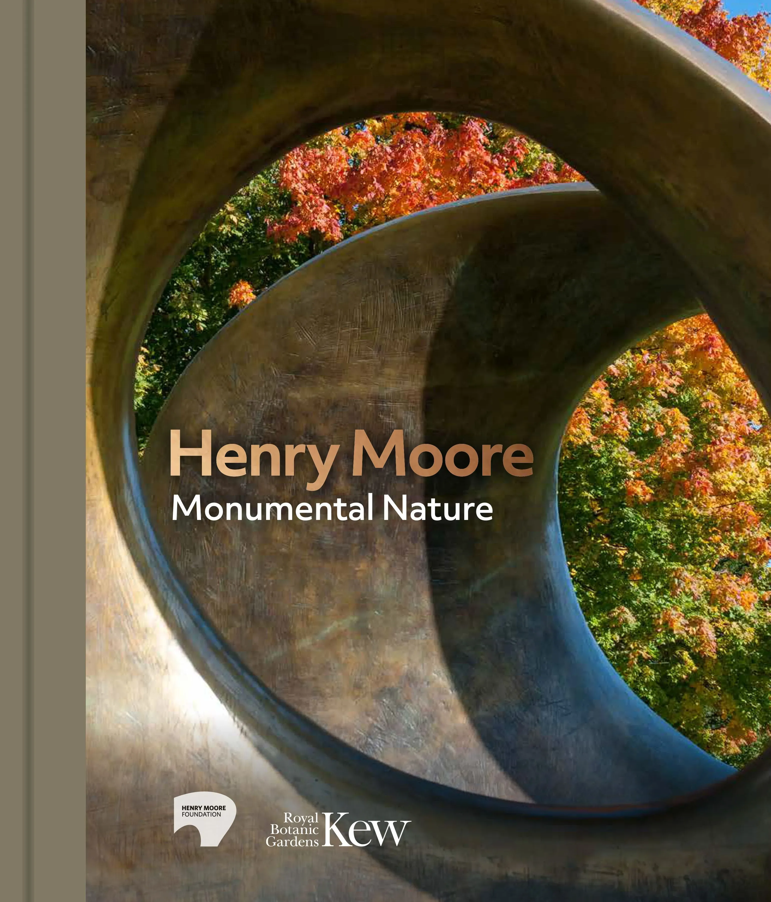 Henry Moore: Monumental Nature Book